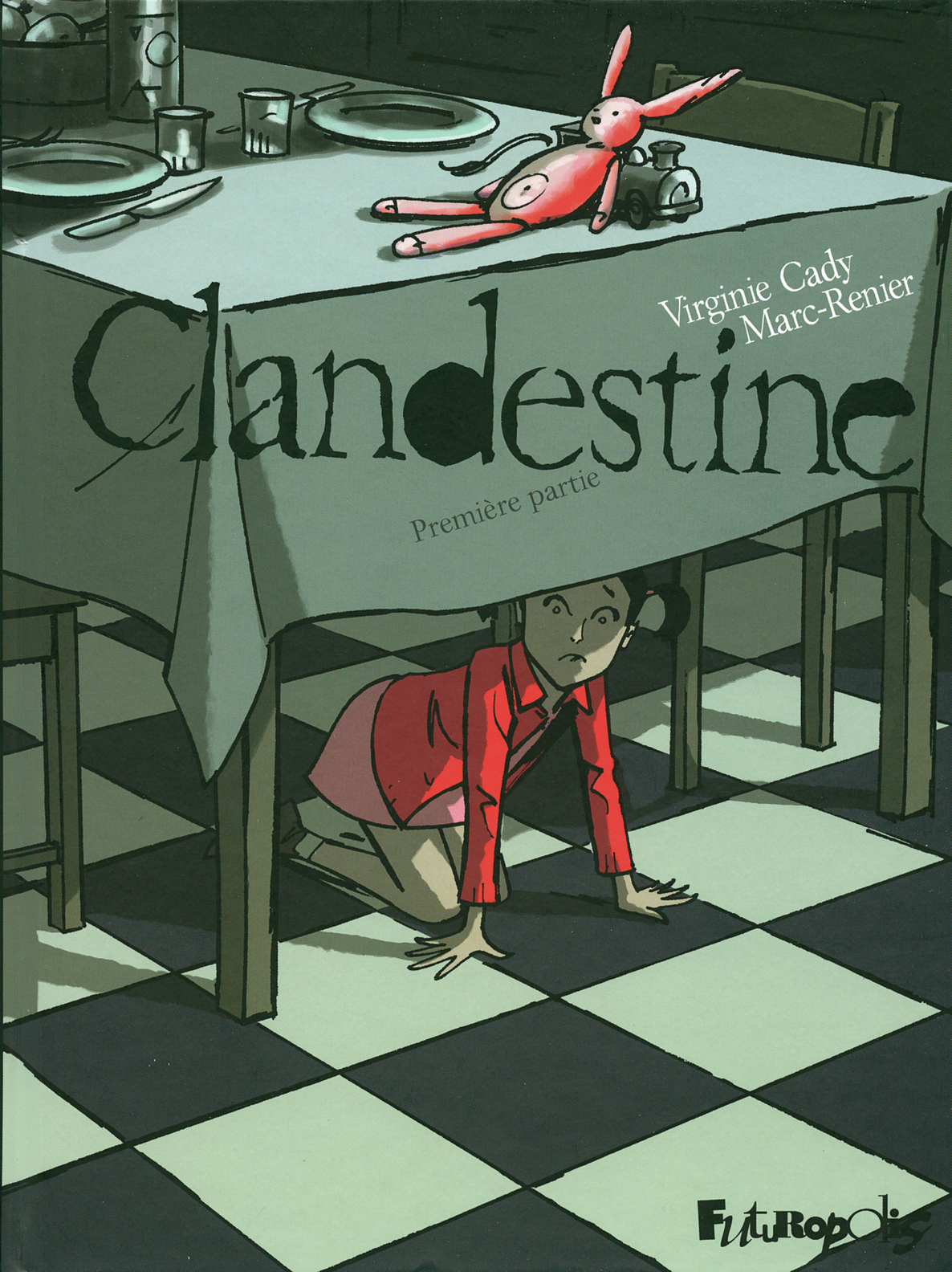 Clandestine - Vol01 - Premiere Partie