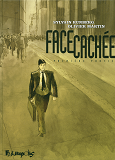 Face Cachee - Vol01 - Premiere Partie