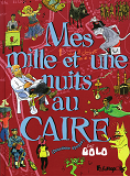 Mes Mille Et Une Nuits Au Caire - Vol02 - Deuxieme Epoque