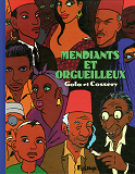 Mendiants Et Orgueilleux