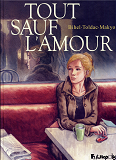 Tout Sauf L'Amour