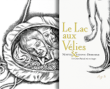 Le Lac Aux Velies - Un Conte Musical Mis En Images