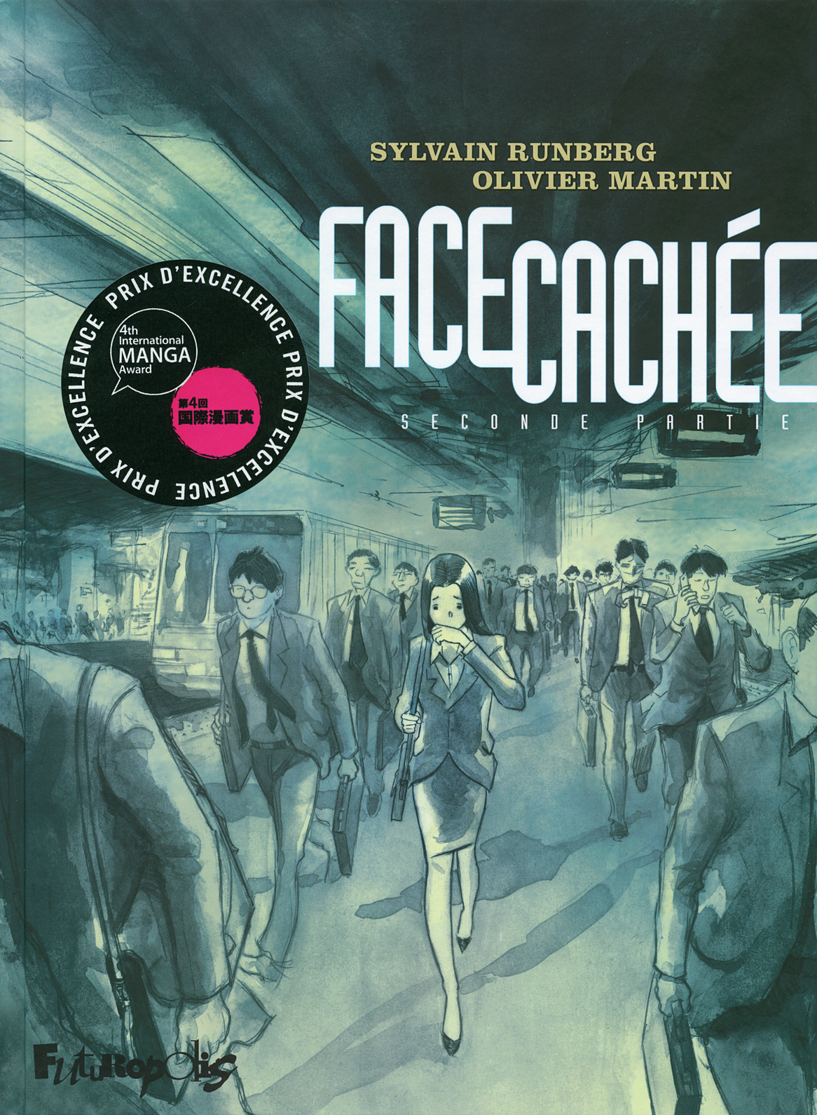 Face Cachee - Vol02 - Seconde Partie