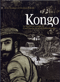 Kongo - Le Tenebreux Voyage De Jozef Teodor Konrad Korzeniowski