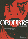 Ordures - Vol02 - Un Recit En Deux Parties-Sortie Sud