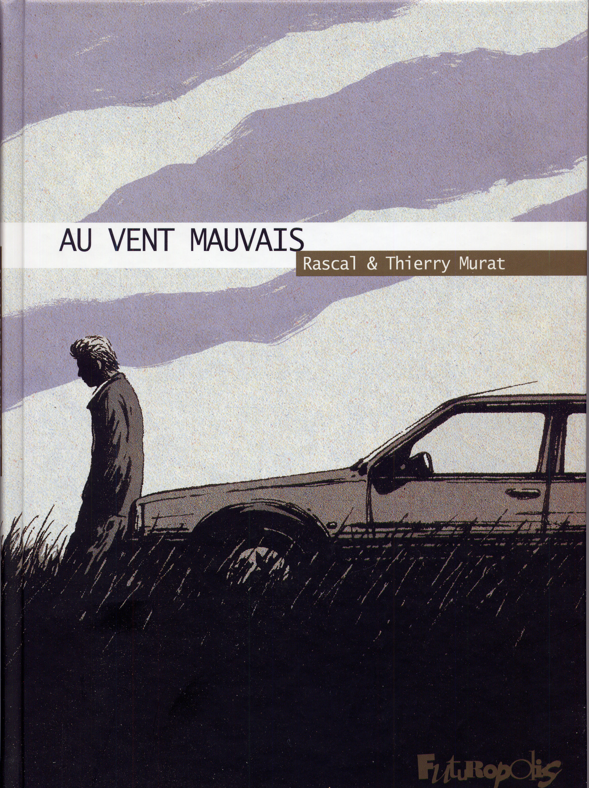 Au Vent Mauvais
