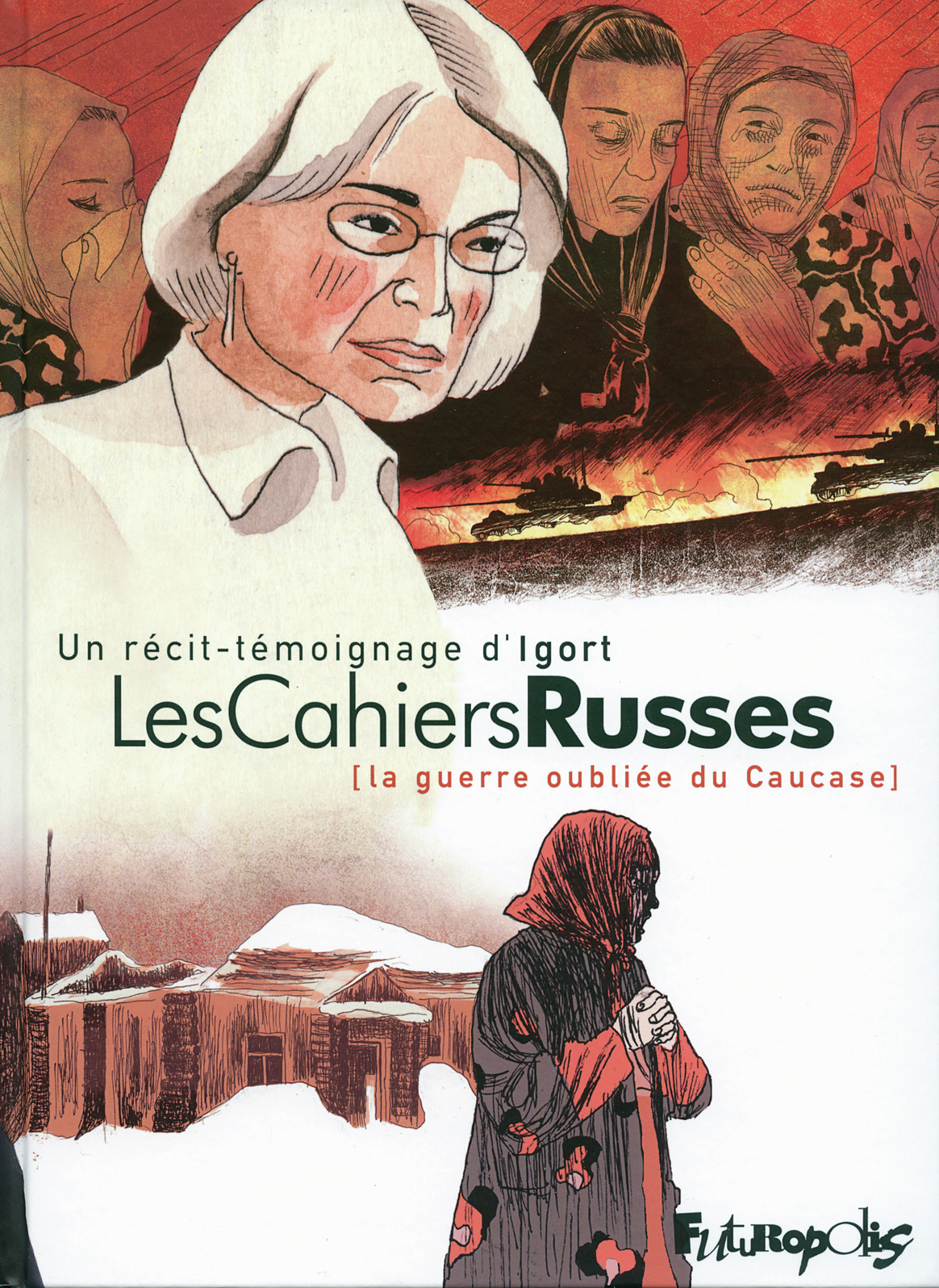 Les Cahiers Russes - La Guerre Oubliee Du Caucase