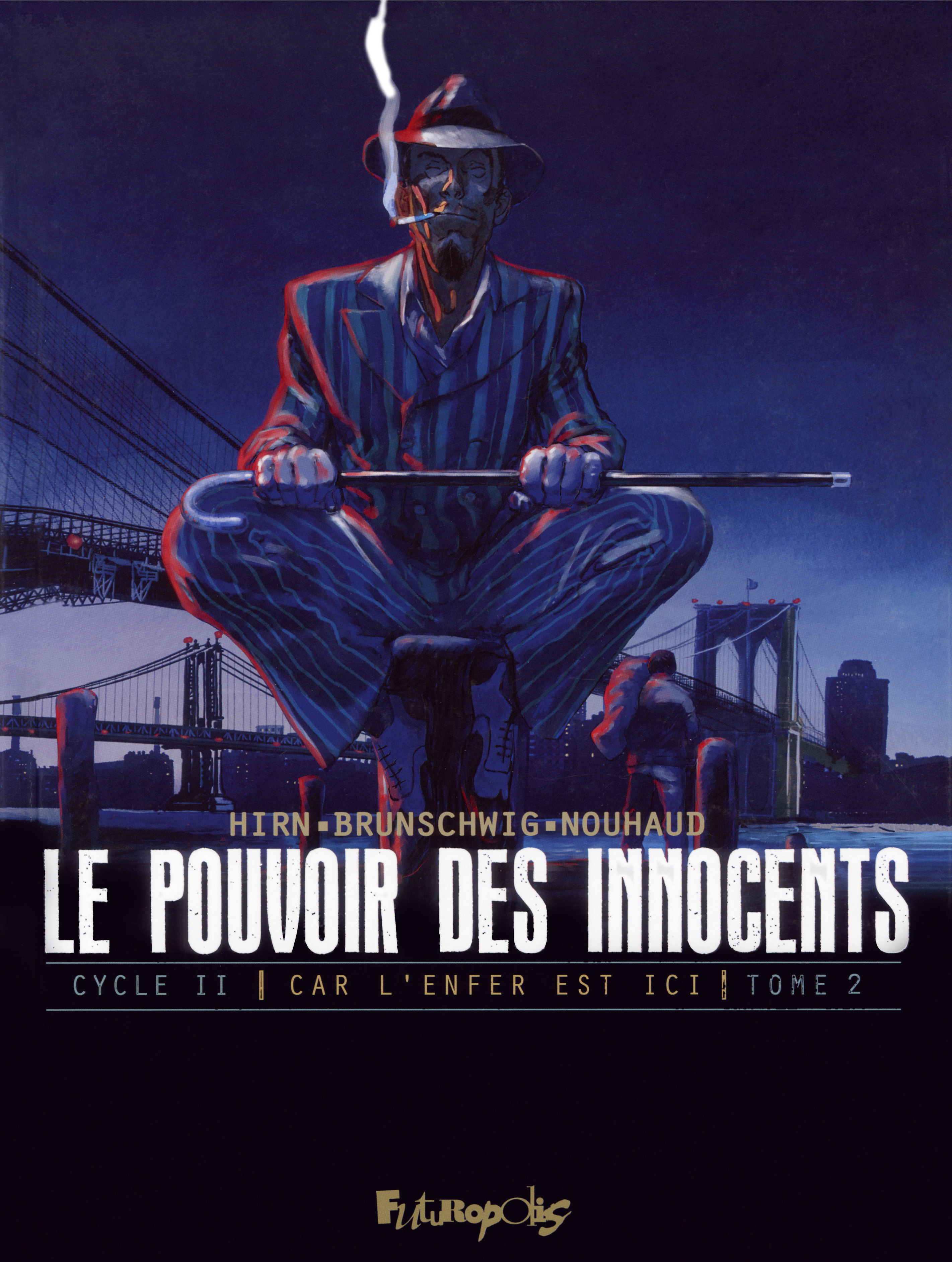 Le Pouvoir Des Innocents,  Cycle Ii - Vol02 - Car L'Enfer Est Ici-3 Temoignages