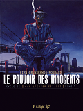 Le Pouvoir Des Innocents,  Cycle Ii - Vol02 - Car L'Enfer Est Ici-3 Temoignages