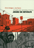 Jours De Destruction, Jours De Revolte