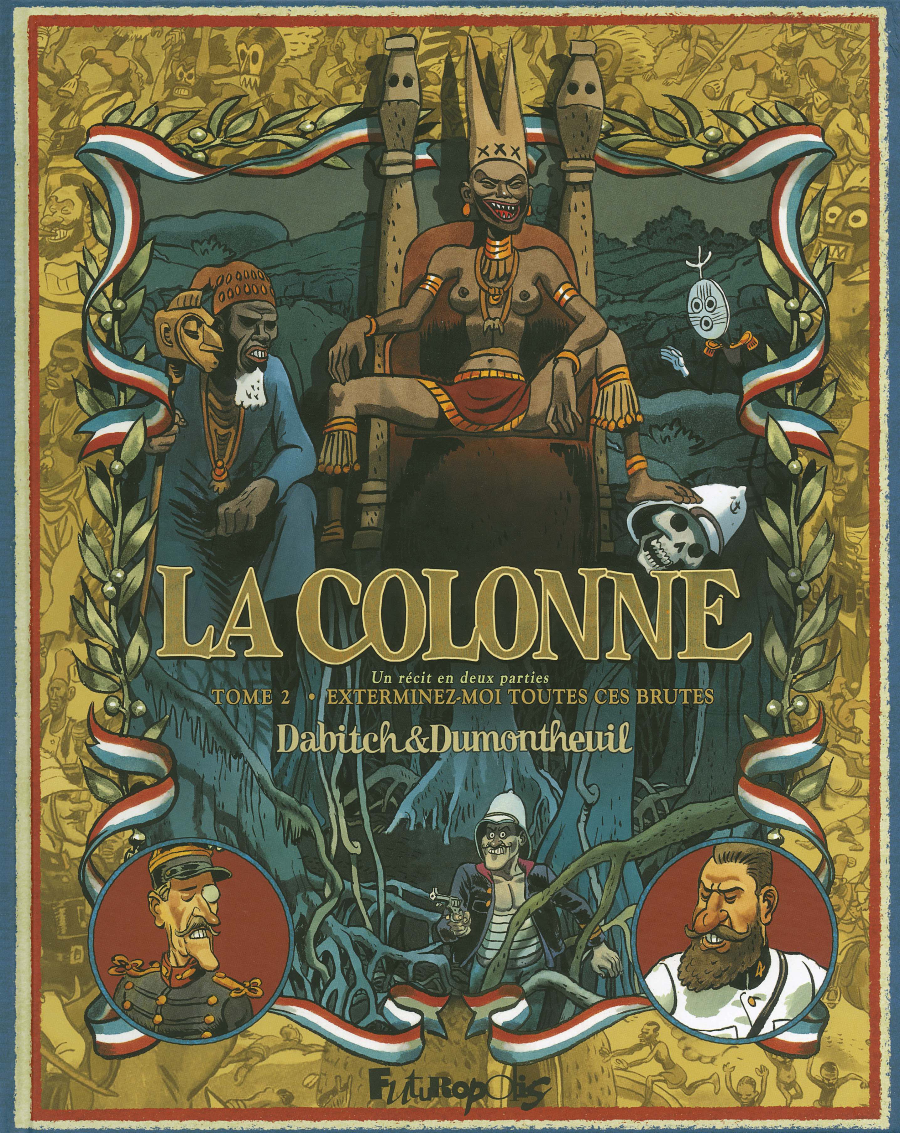 La Colonne - Vol02 - Exterminez-Moi Toutes Ces Brutes