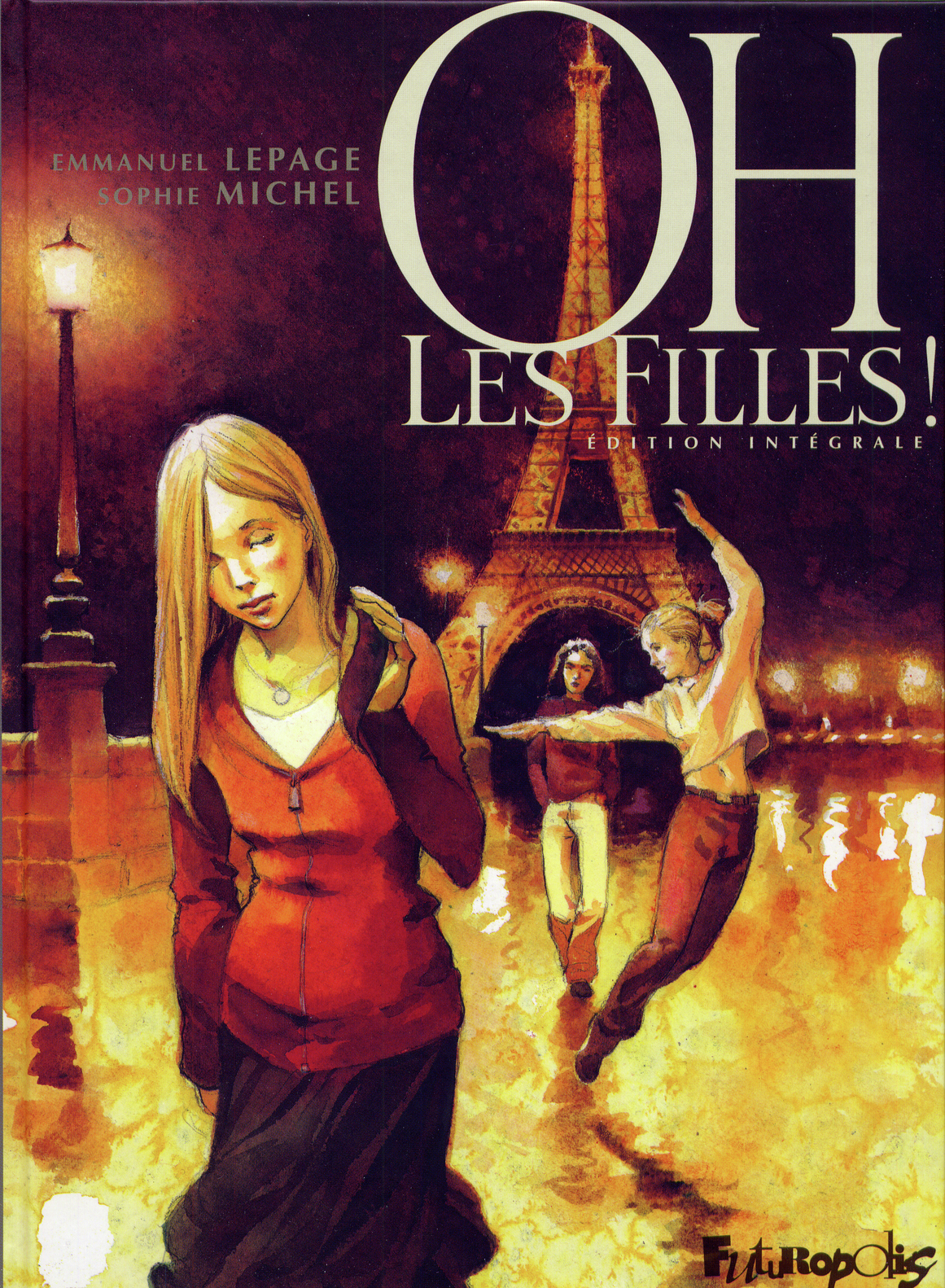 Oh Les Filles ! - Edition Integrale