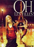 Oh Les Filles ! - Edition Integrale
