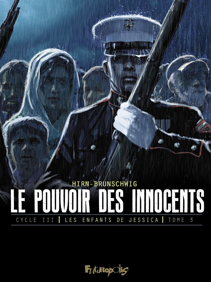 Le Pouvoir Des Innocents, Cycle Iii - Vol03 - Les Enfants De Jessica