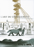 L'Art Du Chevalement