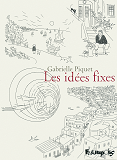 Les Idees Fixes