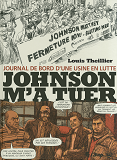 Johnson M'A Tuer - Journal De Bord D'Une Usine En Lutte