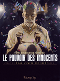 Le Pouvoir Des Innocents,  Cycle Ii - Vol01 - Car L'Enfer Est Ici-508 Statues Souriantes