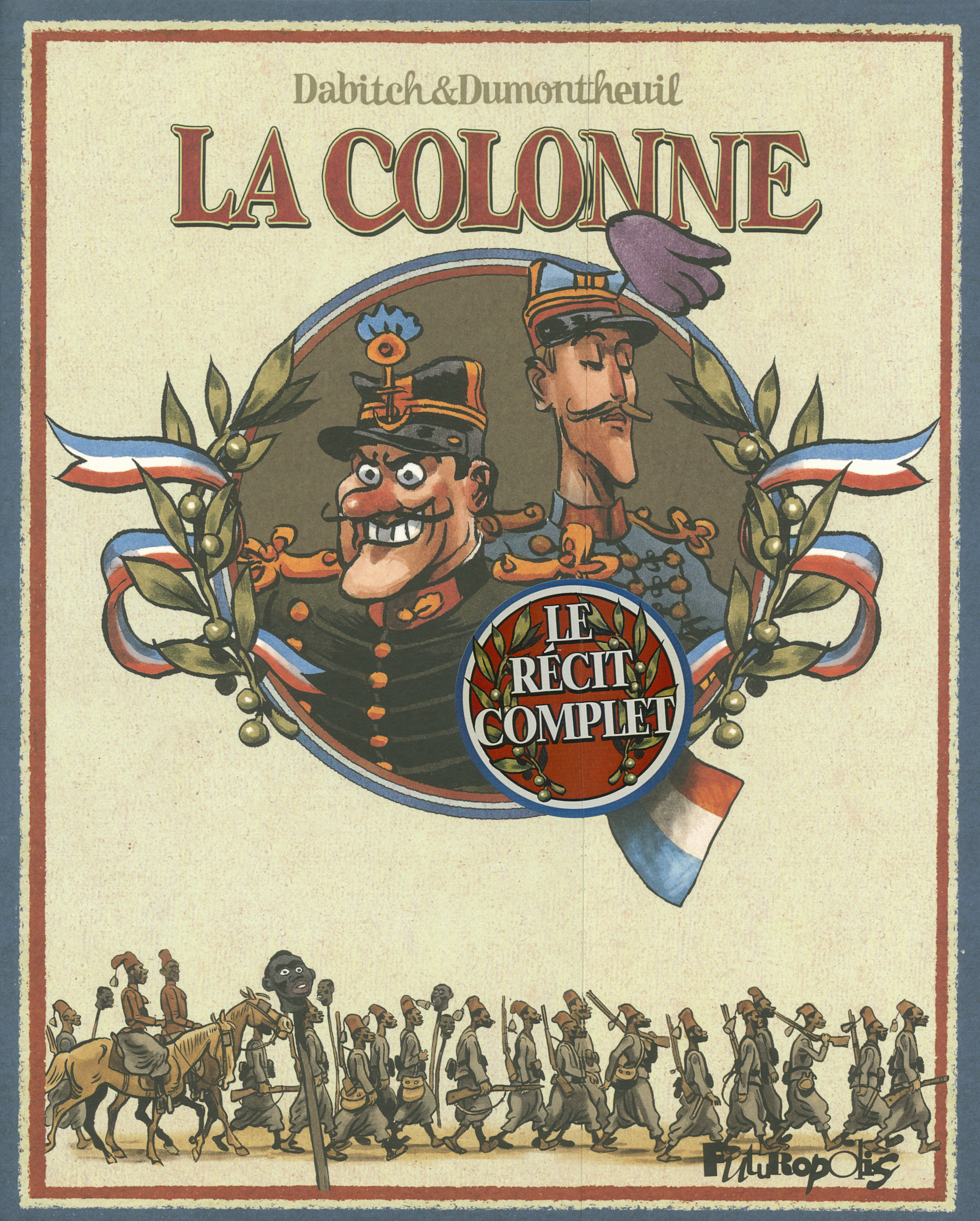 La Colonne - Le Recit Complet