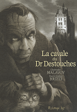 La Cavale Du Dr Destouches