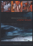 L'Esprit Rouge - Antonin Artaud, Un Voyage Mexicain