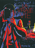 La Vraie Vie