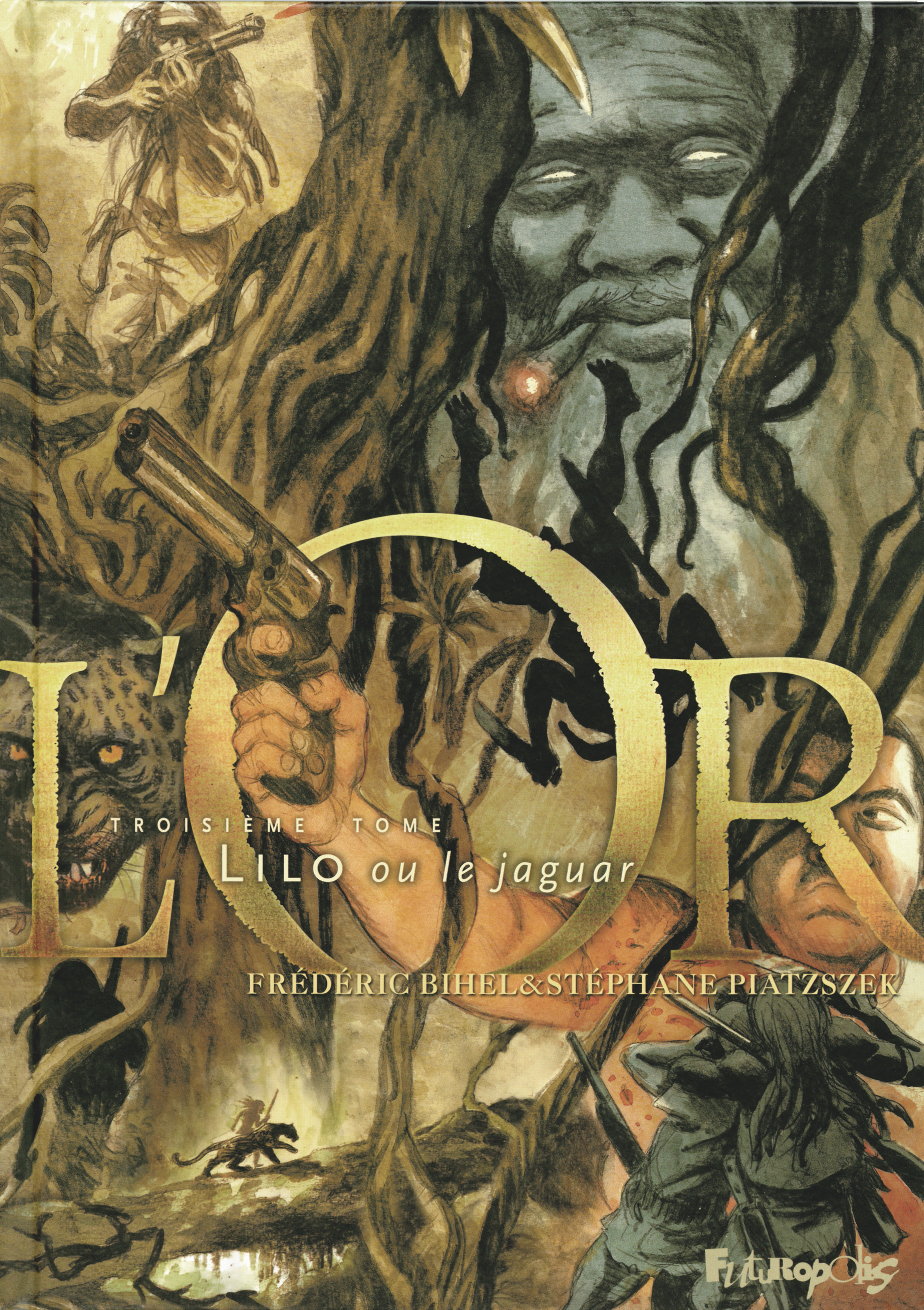 L'Or - Vol03 - Lilo Ou Le Jaguar