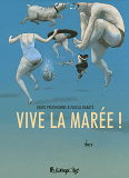 Vive La Maree !