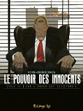 Le Pouvoir Des Innocents,  Cycle Ii - Vol05 - Car L'Enfer Est Ici-11 Septembre