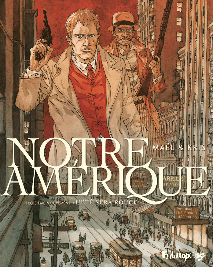 Notre Amerique - Vol03 - L'Ete Sera Rouge