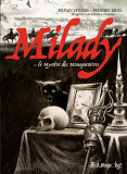Milady Ou Le Mystere Des Mousquetaires