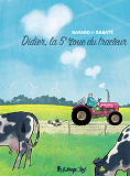 Didier, La 5  Roue Du Tracteur
