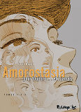 Amorostasia I, Ii, Iii - Pour Toujours... Et A Jamais
