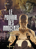 Le Pouvoir Des Innocents, Cycle Ii - Car L'Enfer Est Ici, Tomes I Et Ii