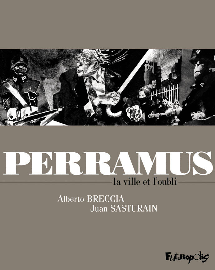 Perramus - La Ville Et L'Oubli