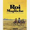 Roi Des Mapuche - Vol01 - La Traversee Des Vastes Pampas