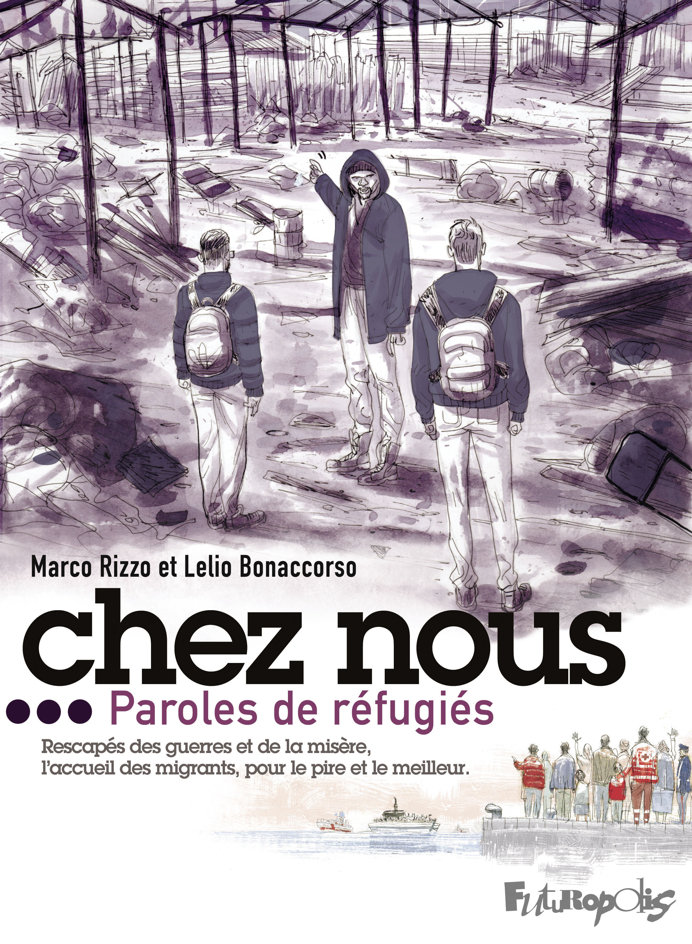 Chez Nous - Paroles De Refugies