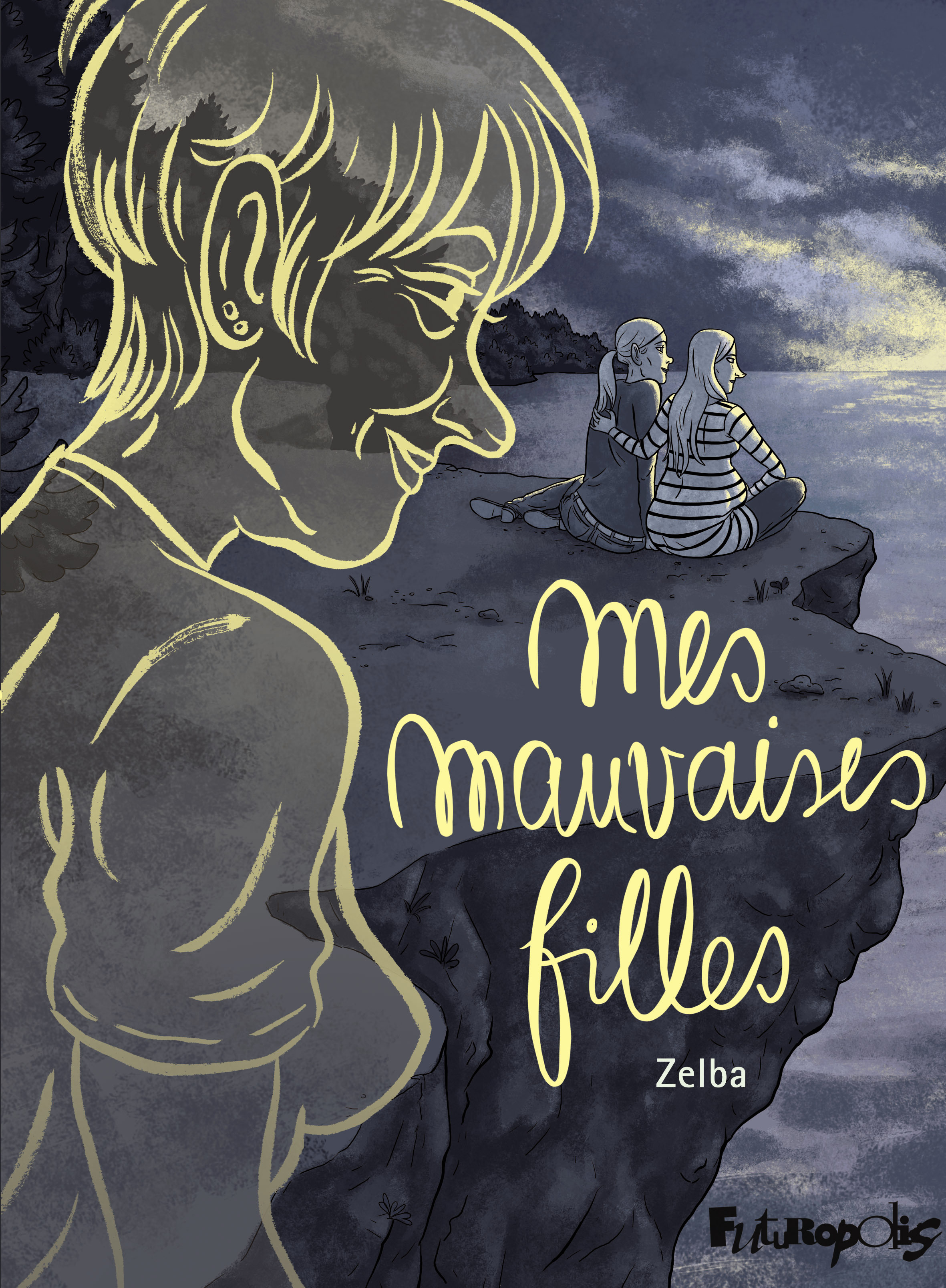 Mes Mauvaises Filles