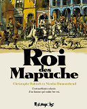 Le Roi Des Mapuches (Etui)