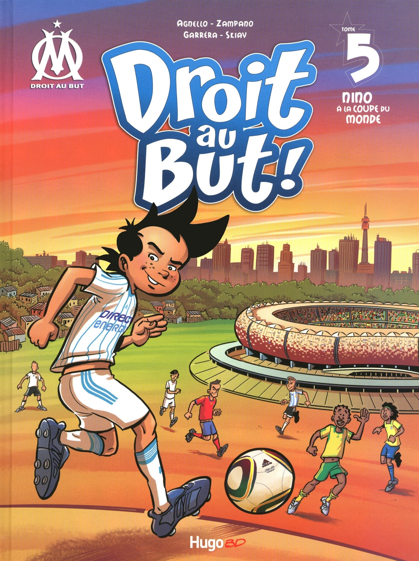 Droit Au But T05 Nino A La Coupe Du Monde - Vol05