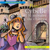 Princesse Cybelle Et Le Monstre Du Chateau