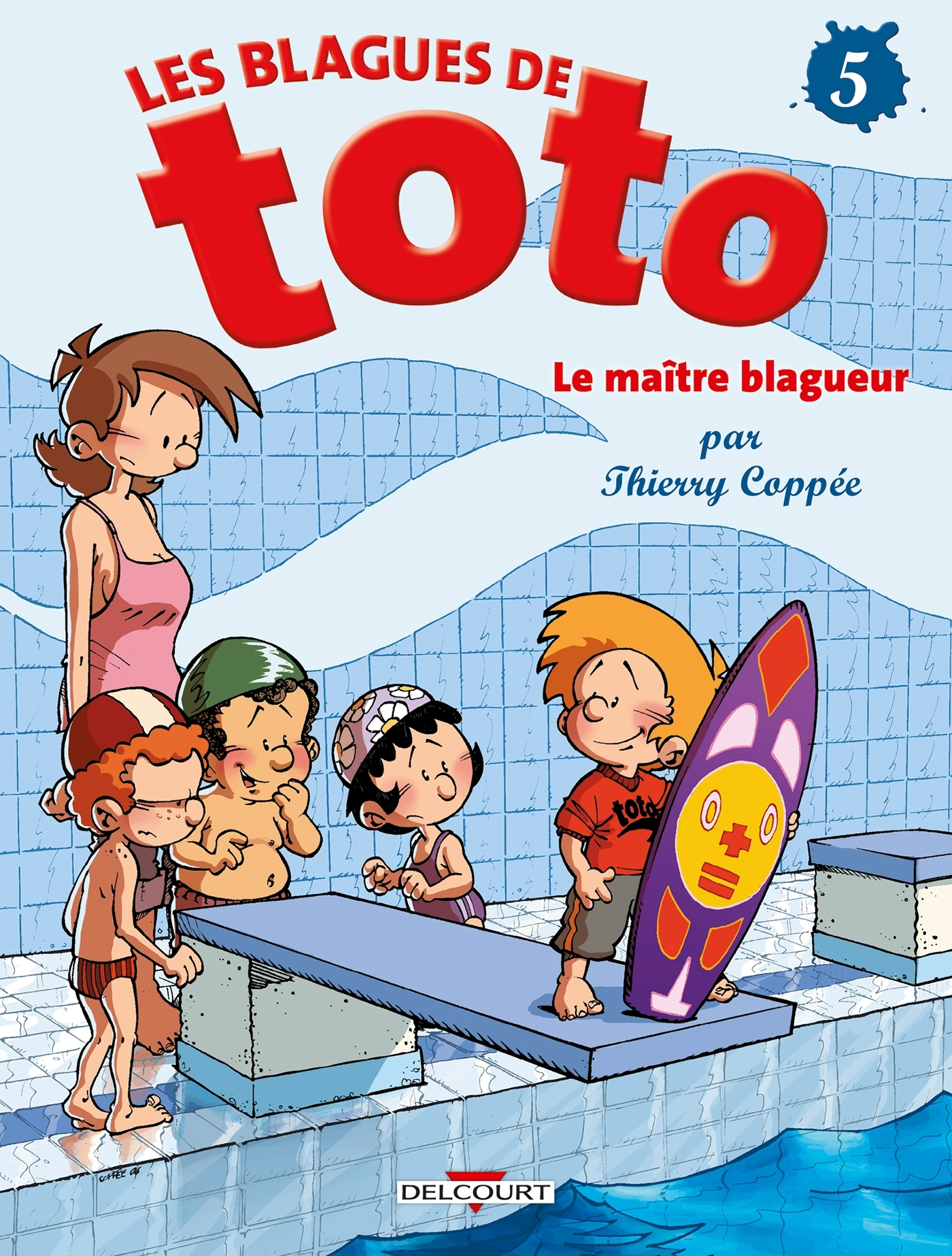 Les Blagues De Toto T05 - Le Maitre Blagueur