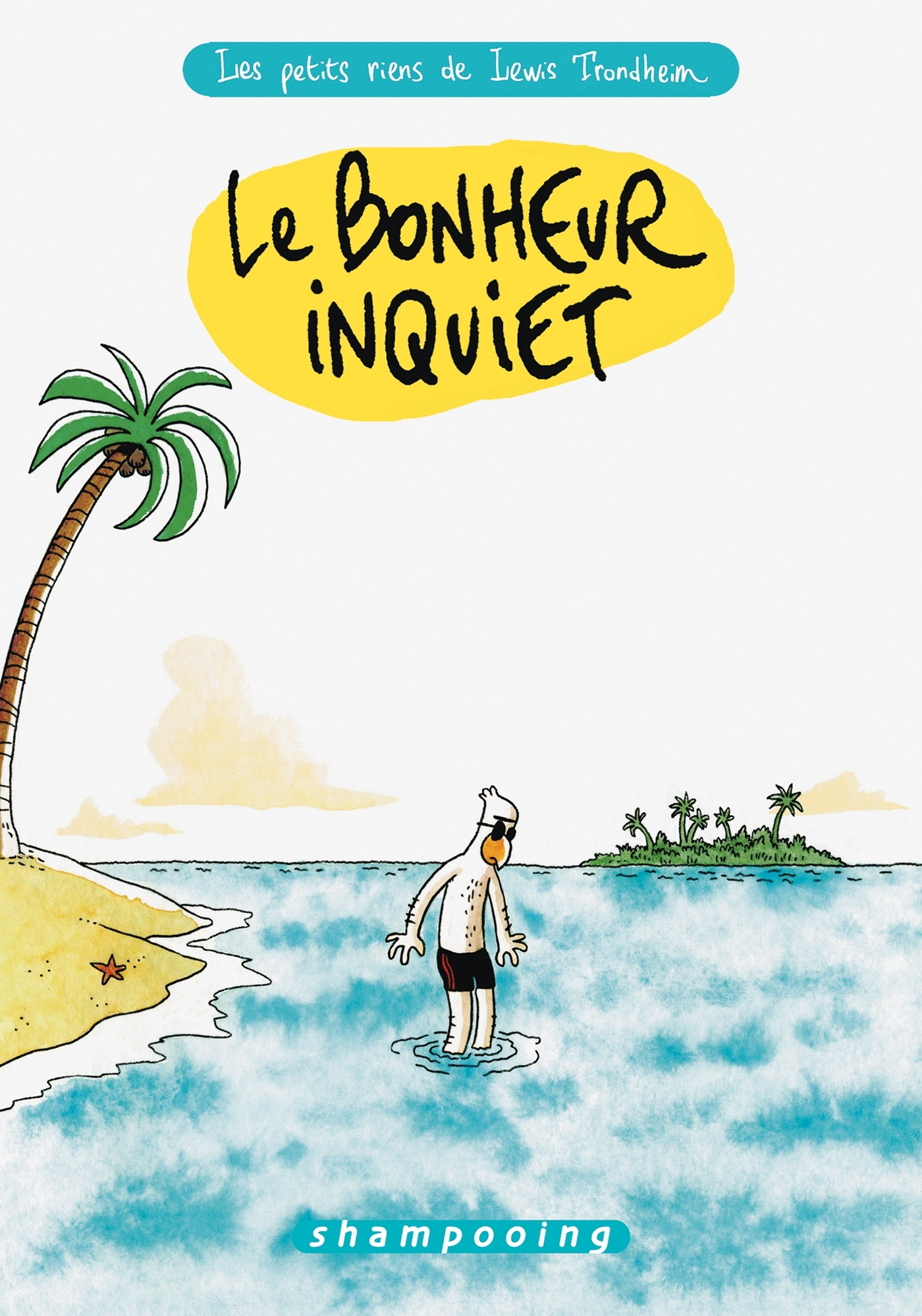 Les Petits Riens De Lewis Trondheim T03 - Le Bonheur Inquiet
