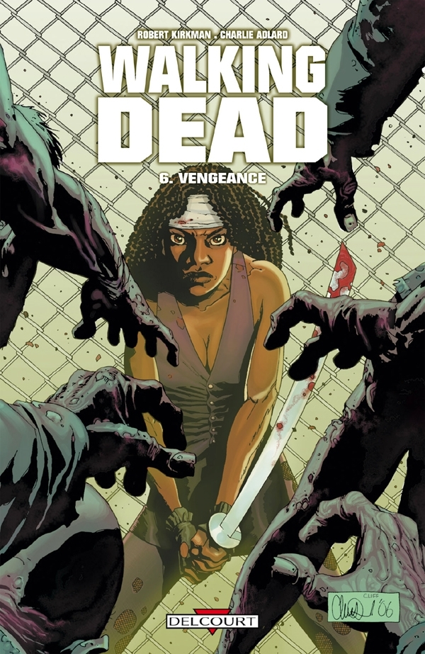 Walking Dead T06 - Vengeance