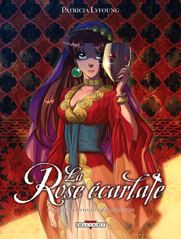 La Rose Ecarlate T05 - Je Serai Toujours Avec Toi