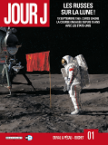 Jour J T01 - Les Russes Sur La Lune !