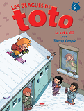 Les Blagues De Toto T09 - Le Sot A Ski