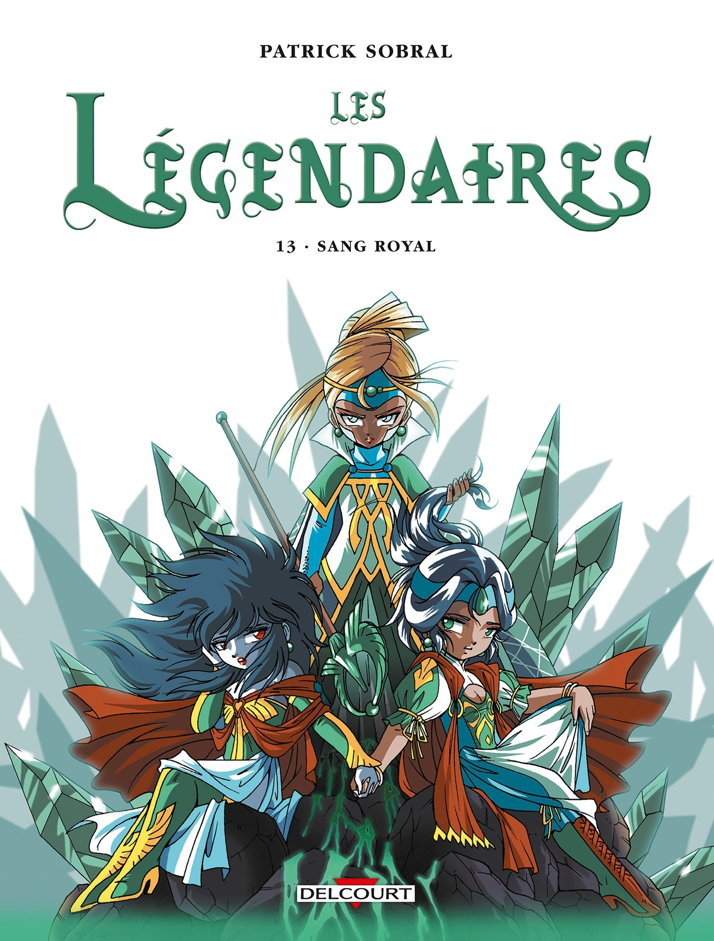 Les Legendaires T13 - Sang Royal