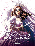 La Rose Ecarlate T07 - Tu Seras Toujours A Moi