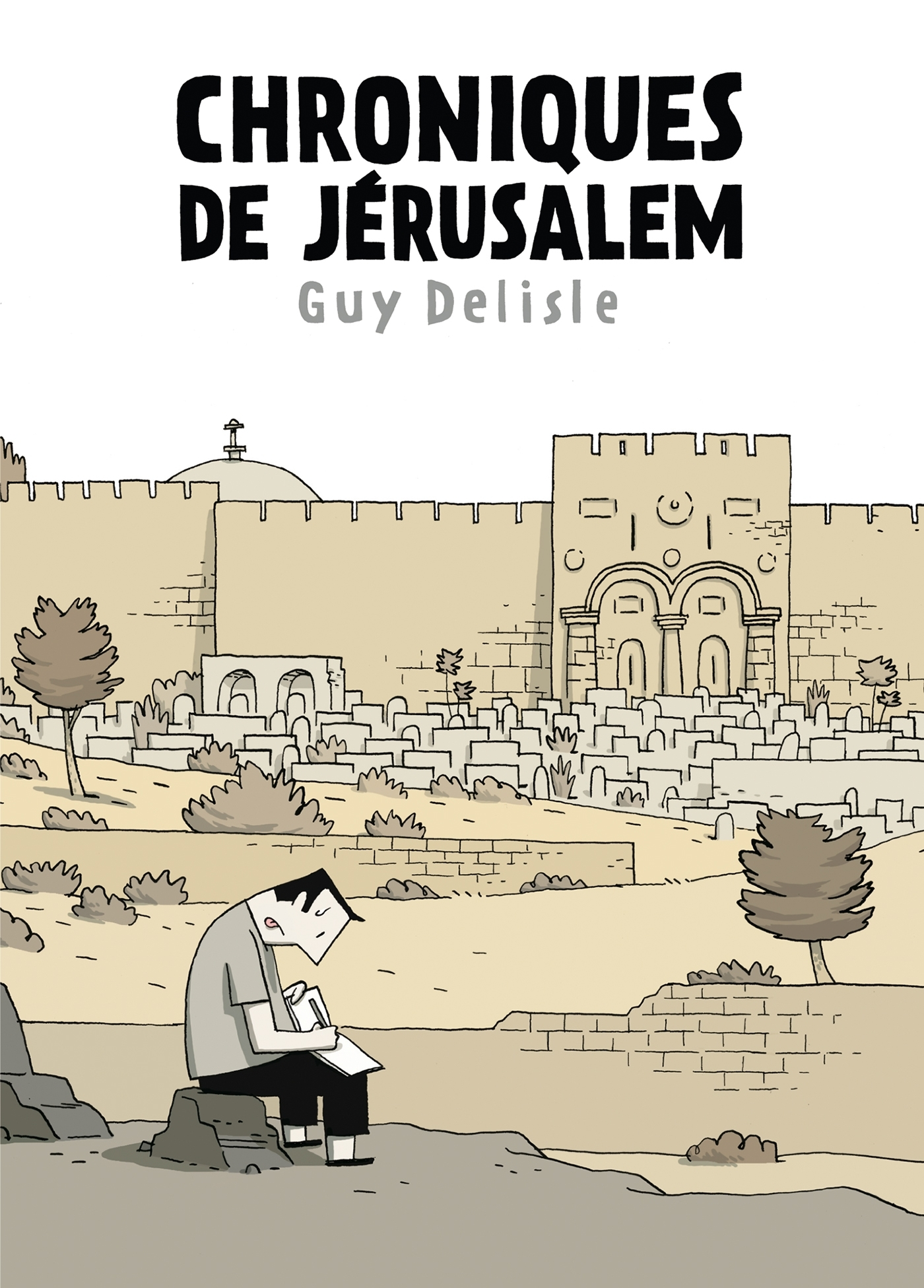 Chroniques De Jerusalem